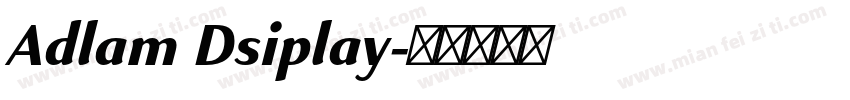 Adlam Dsiplay字体转换